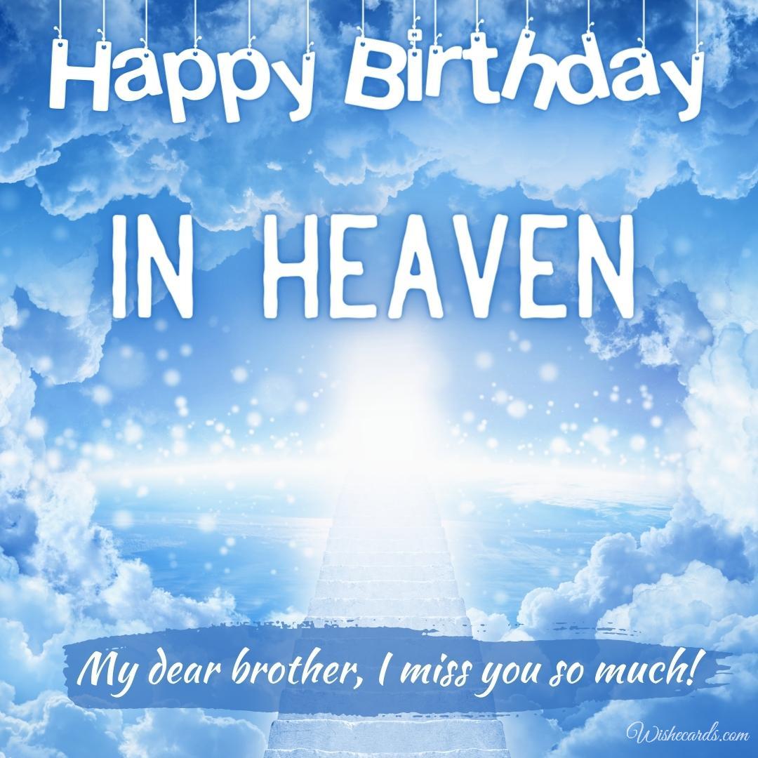 My Brother in Heaven Happy Birthday