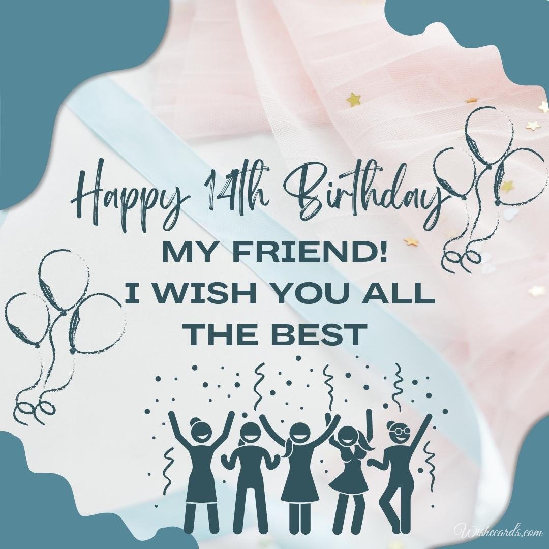 14th Birthday Wish Card For Friend