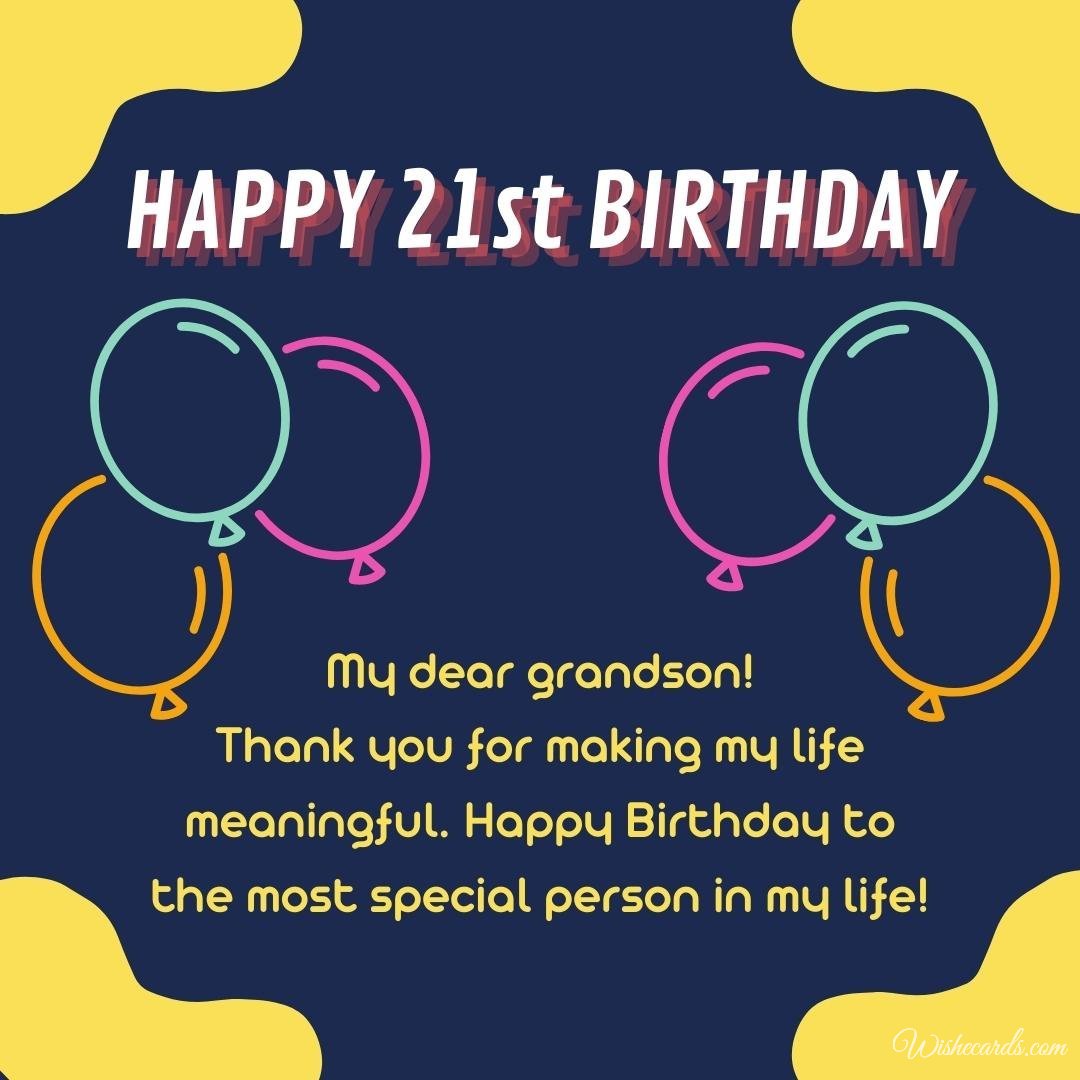 21st Birthday Wish for My Grandson