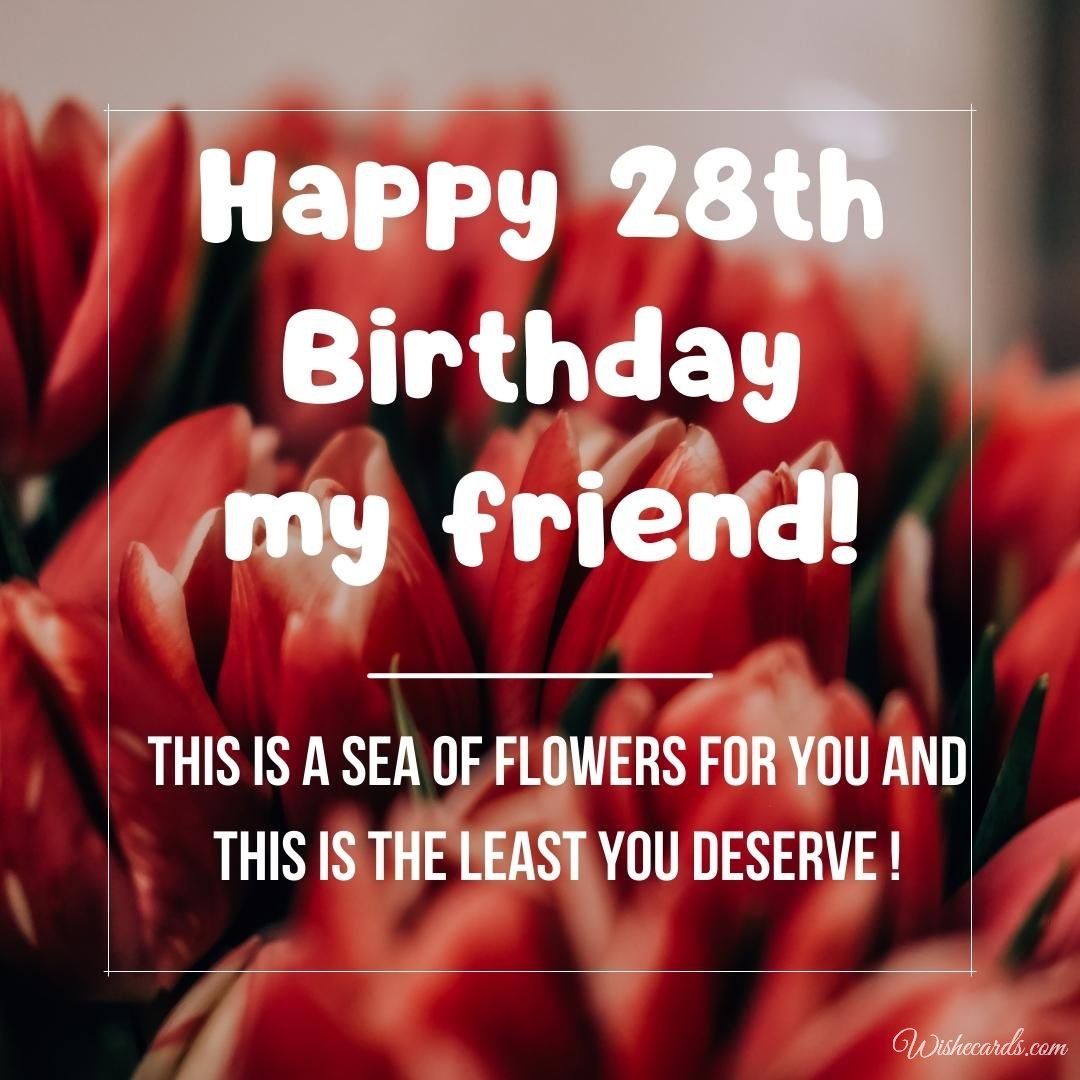 28th Birthday Wish Card for Friend