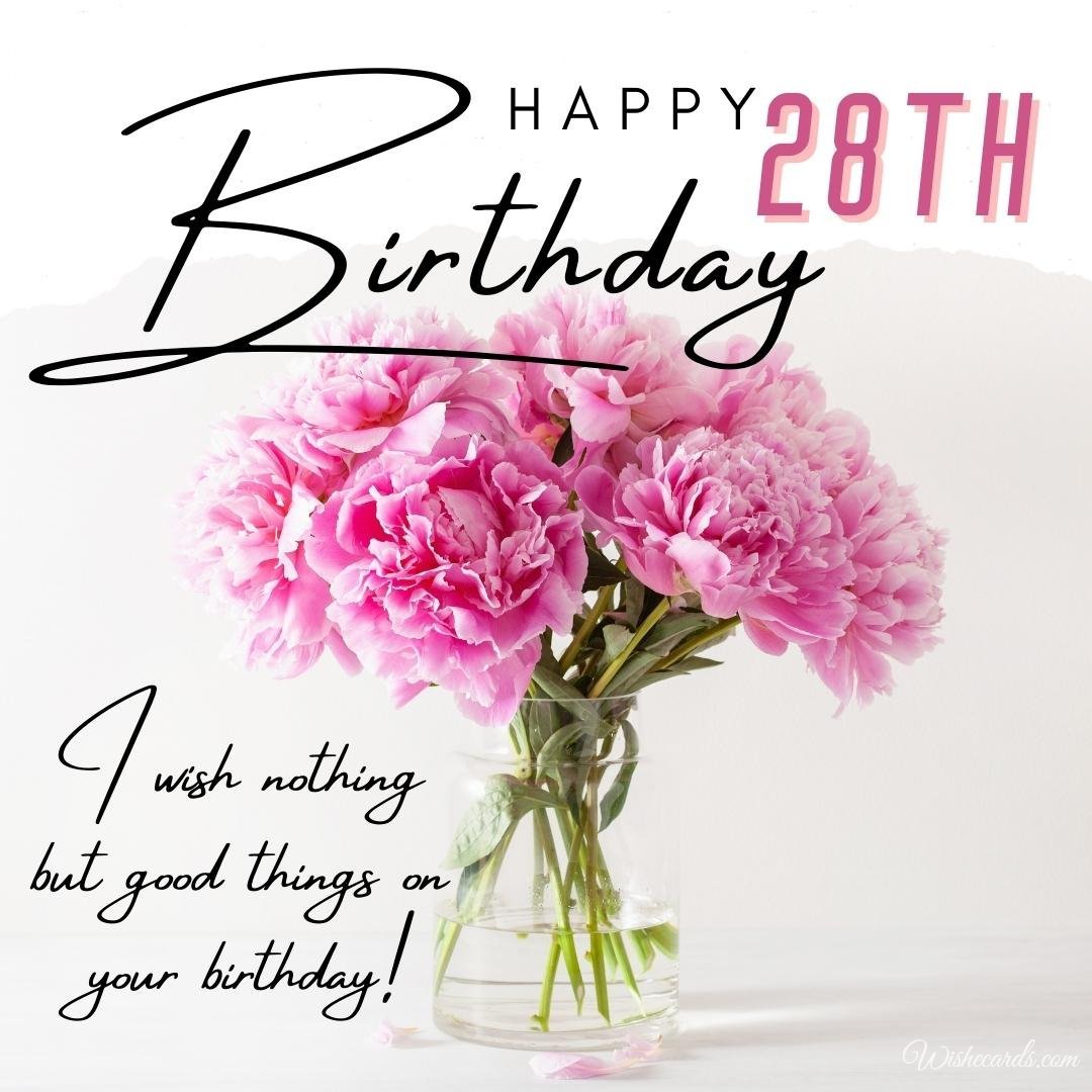 28th Birthday Wish Ecard