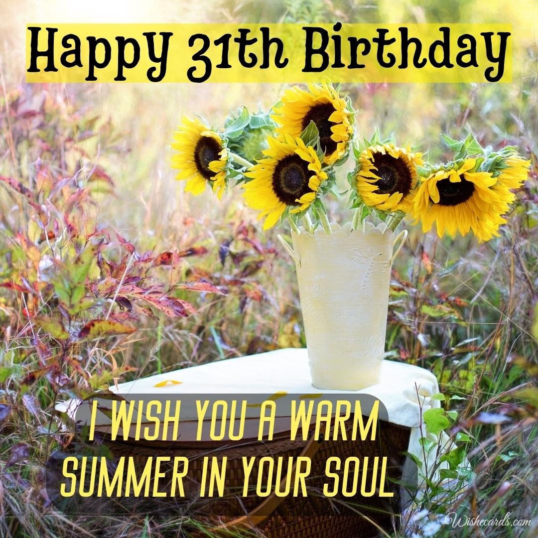 31st Birthday Wish Ecard