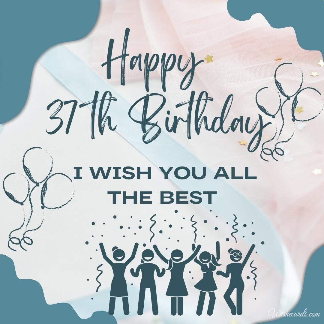 37th Birthday Wish Ecard