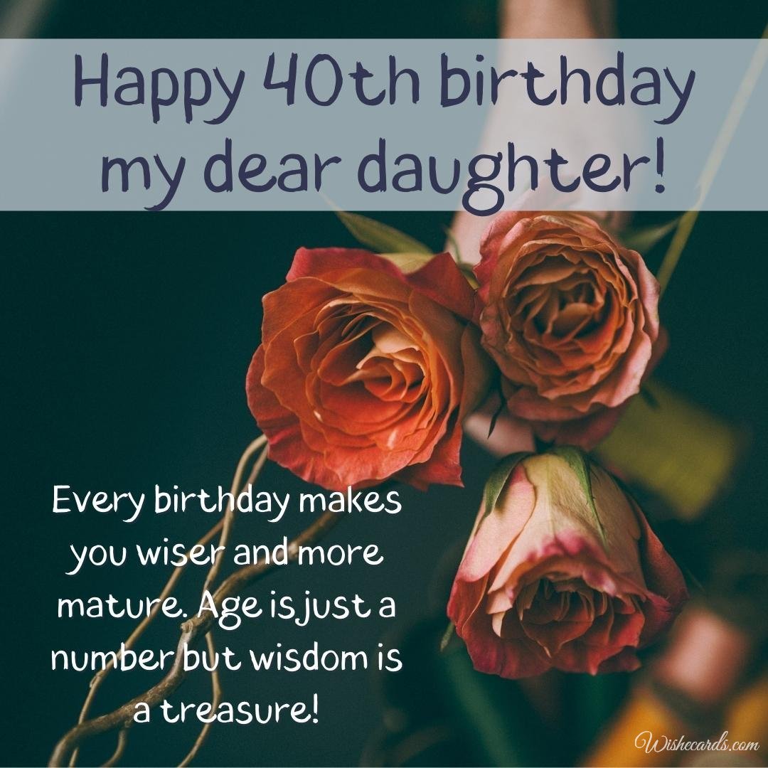 40th Birthday Wish Card for My Daughter