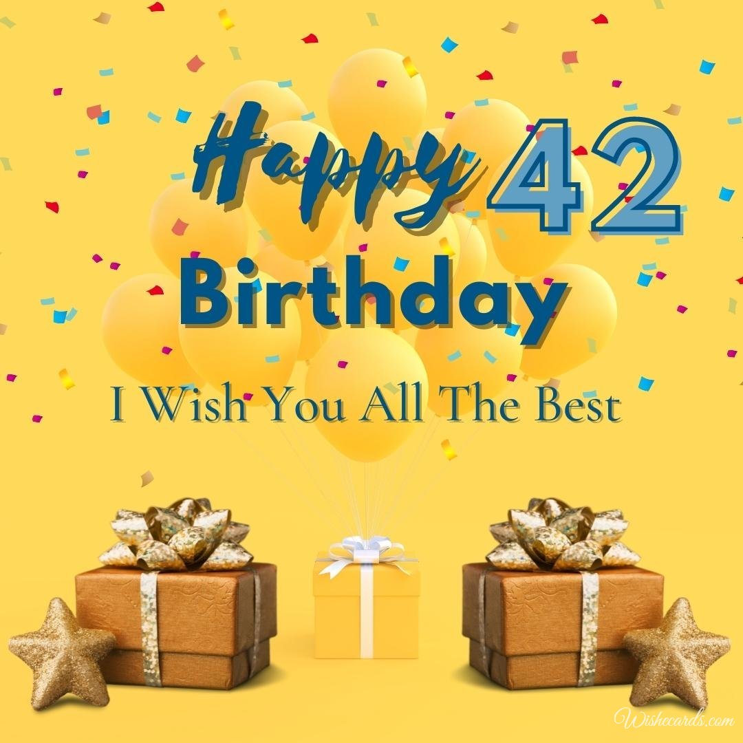 42nd Birthday Greeting Card