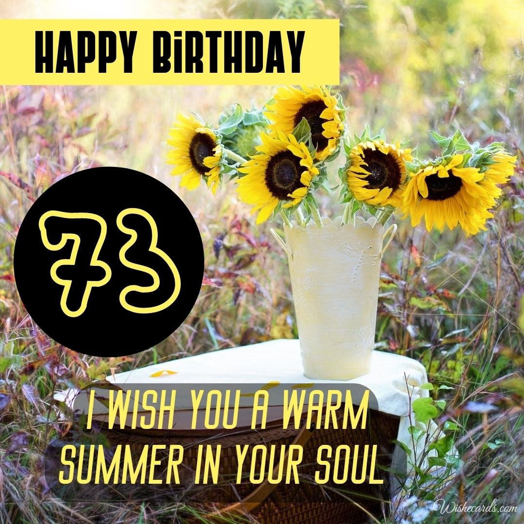 73rd Birthday Wish Ecard