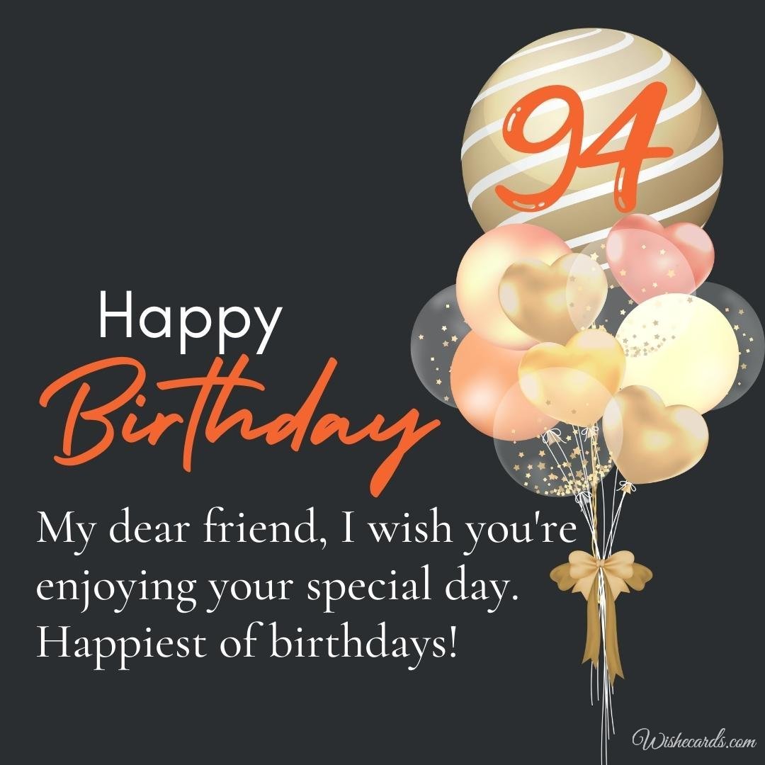 94Th Birthday Wish Card For Friend