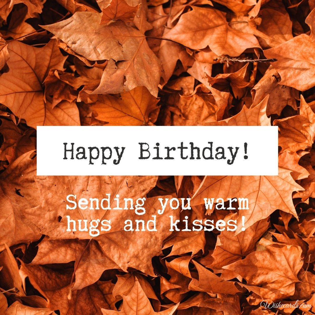 Top 10 Original Happy Birthday Cards With Autumn