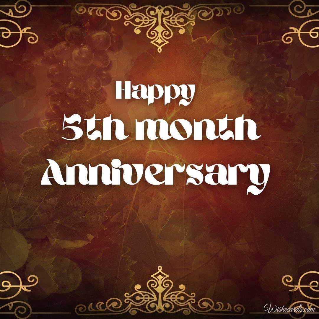 Beautiful 5 Month Anniversary Electronic Card