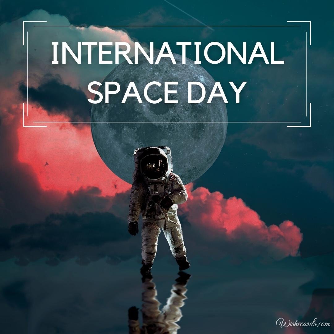 Beautiful International Space Day Ecard