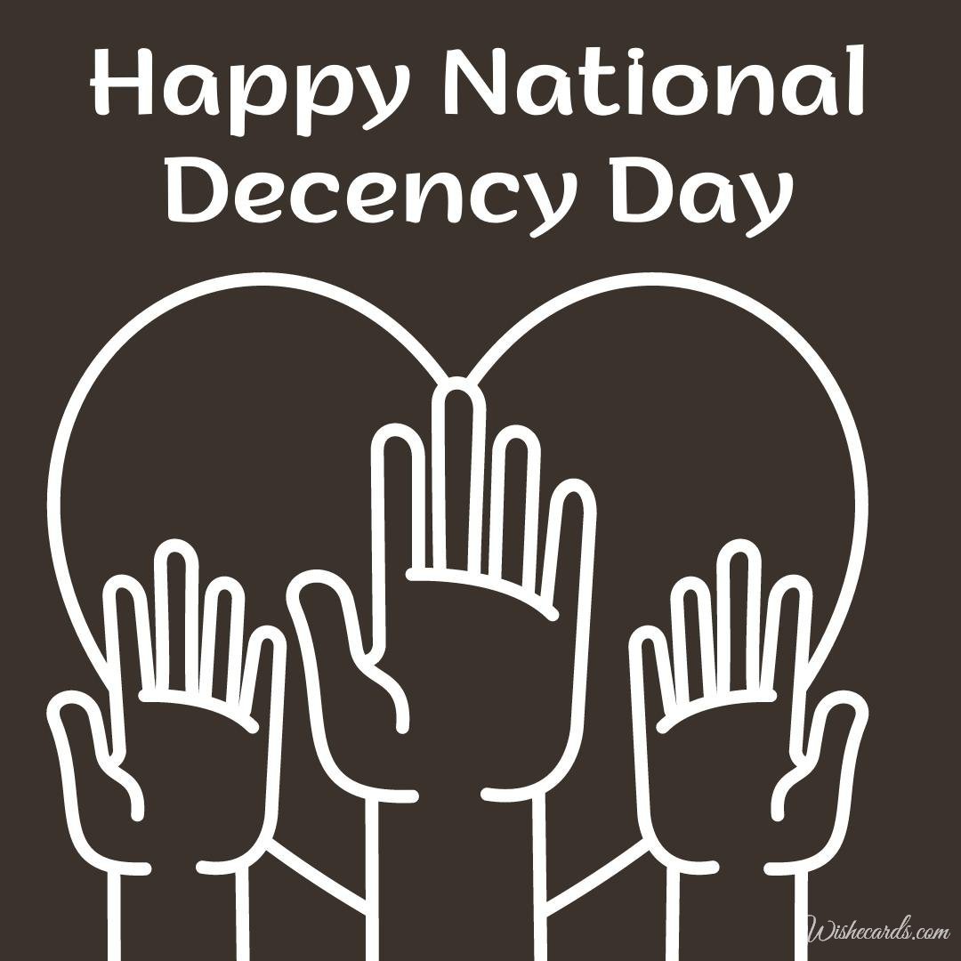 Beautiful National Decency Day Ecard