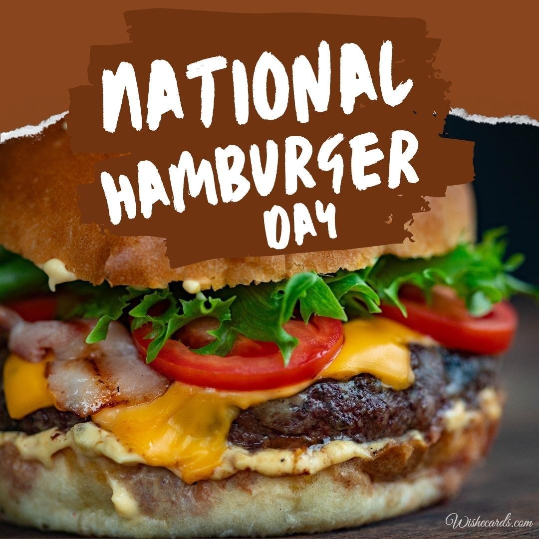 Beautiful National Hamburger Day Ecard