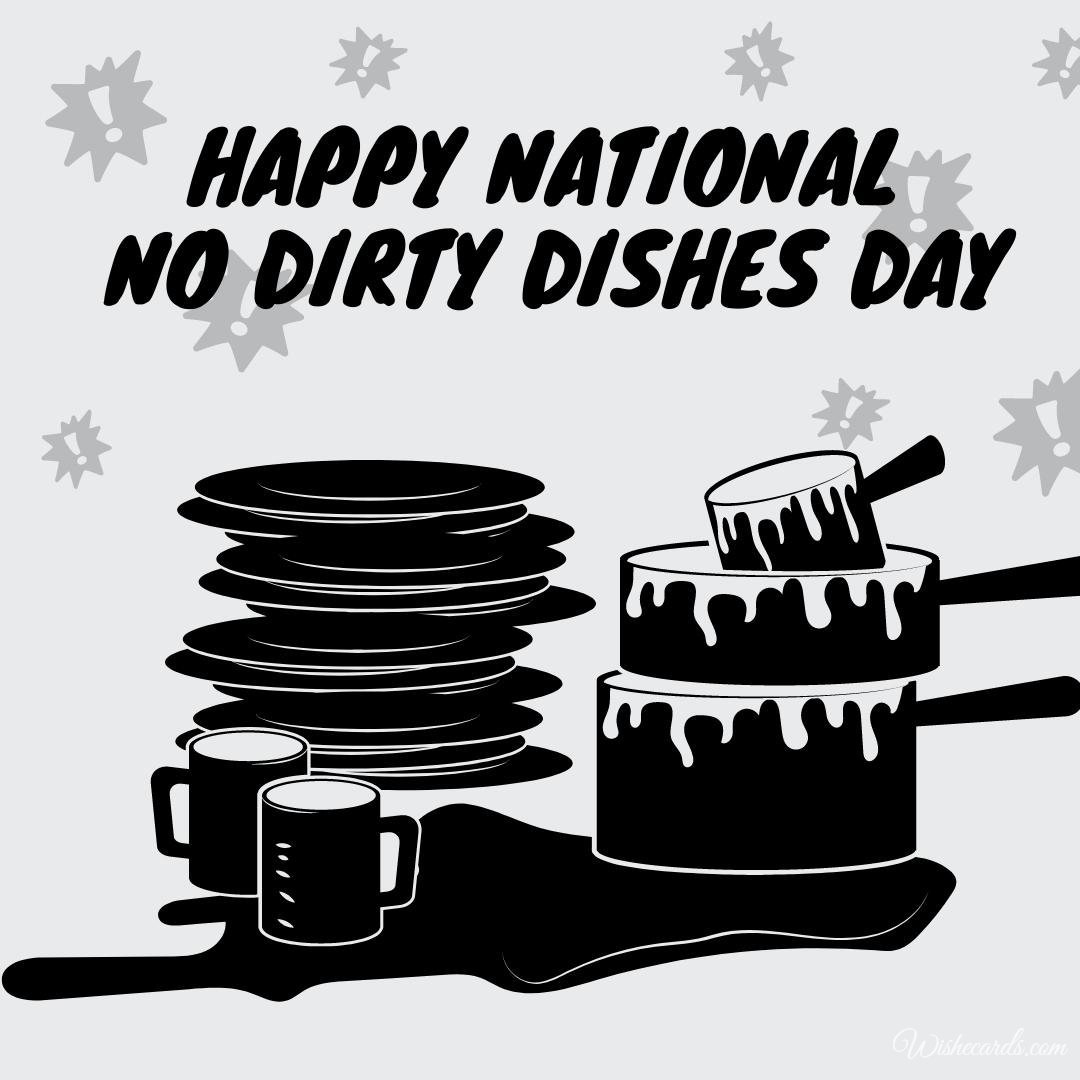 Beautiful National No Dirty Dishes Day Ecard