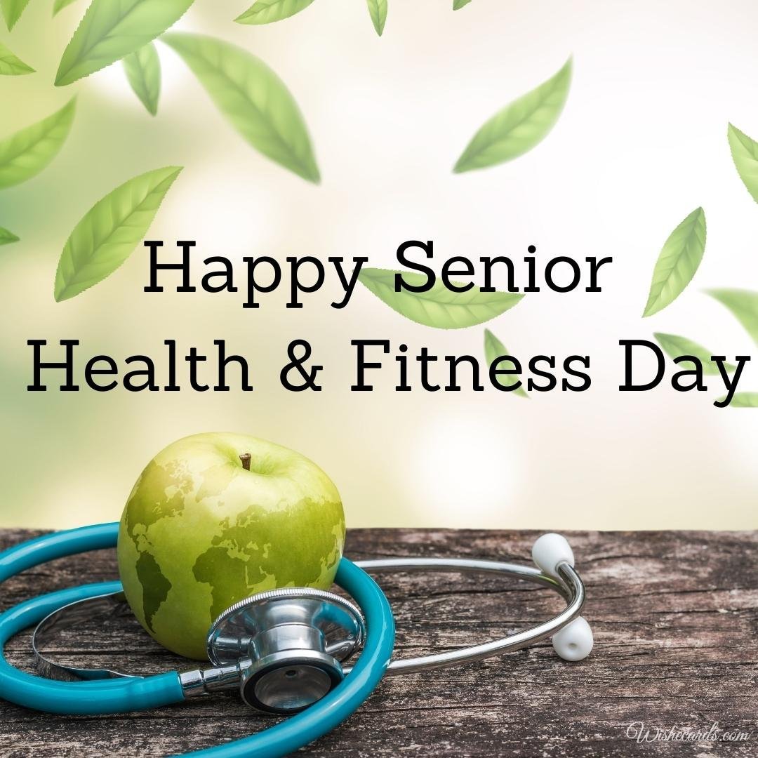 Beautiful National Senior Health & Fitness Day Ecard