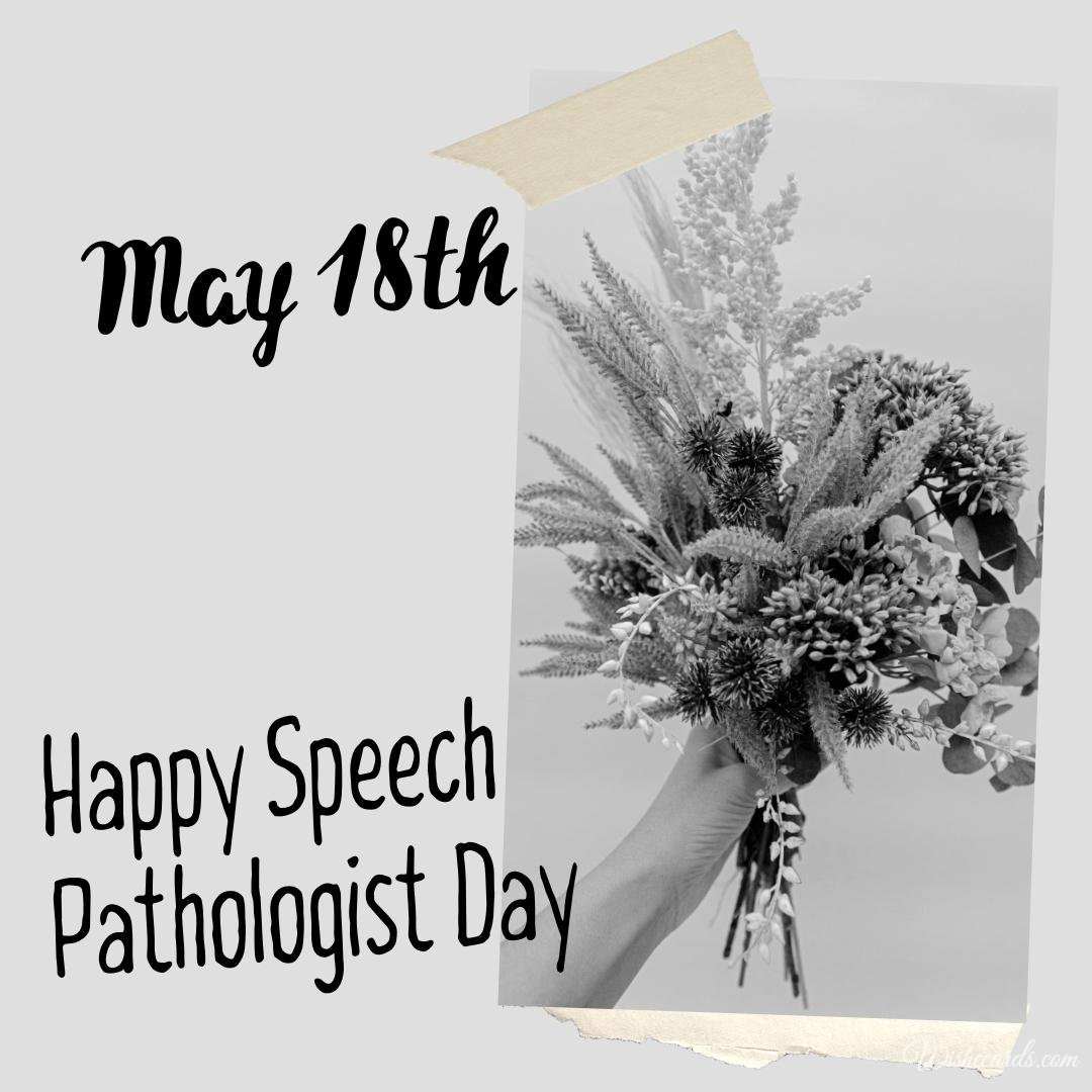 Beautiful National Speech Pathologist Day Ecard