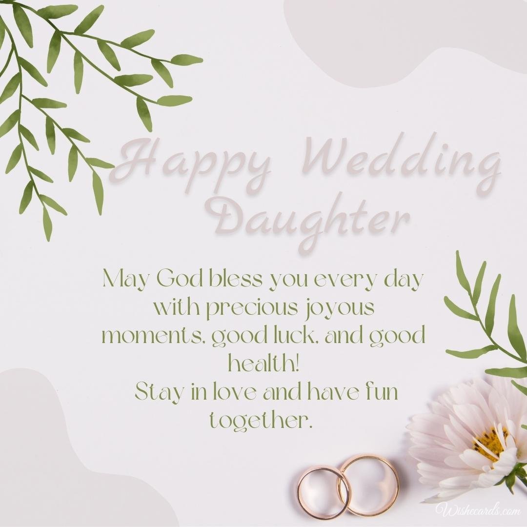 Beautiful Wedding Ecard For Daughter With Text