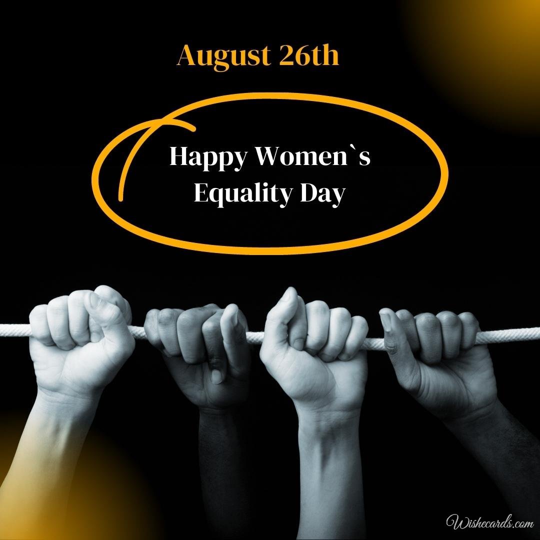 Beautiful Women`s Equality Day Ecard