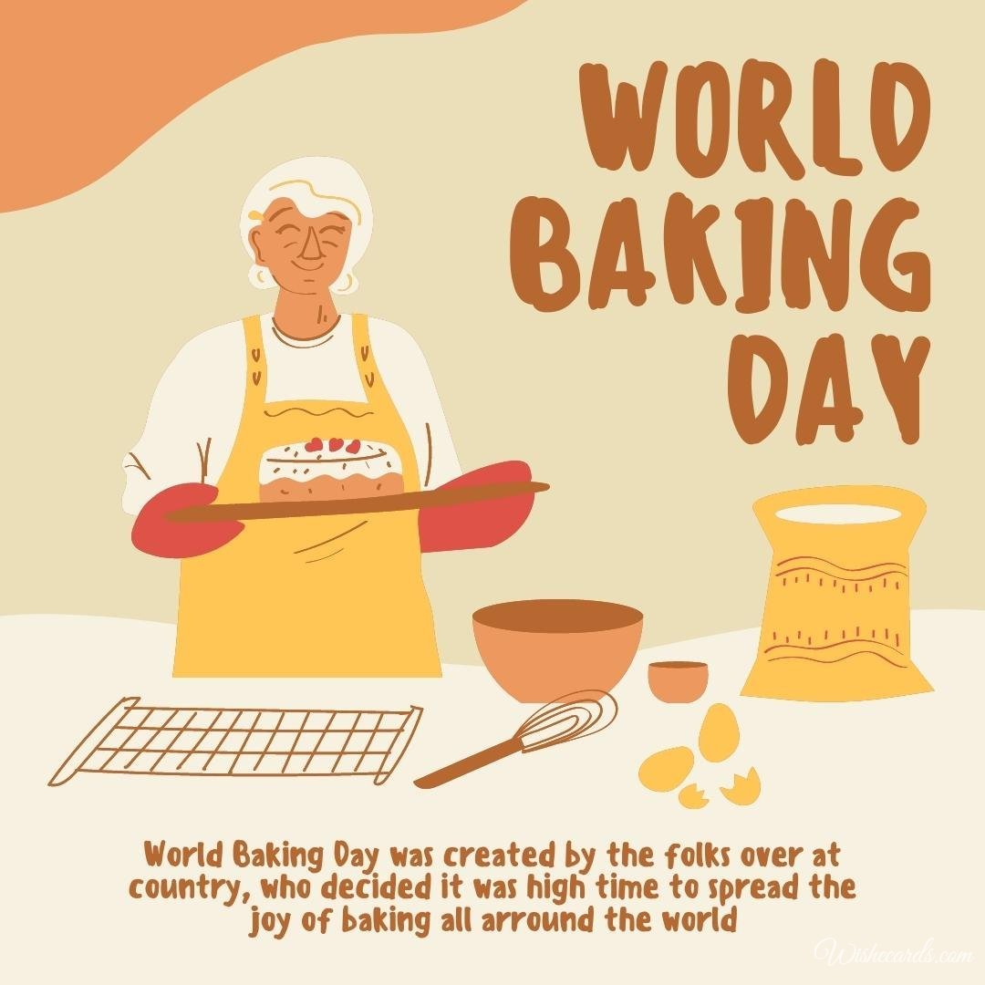 Beautiful World Baking Day Cards And Images