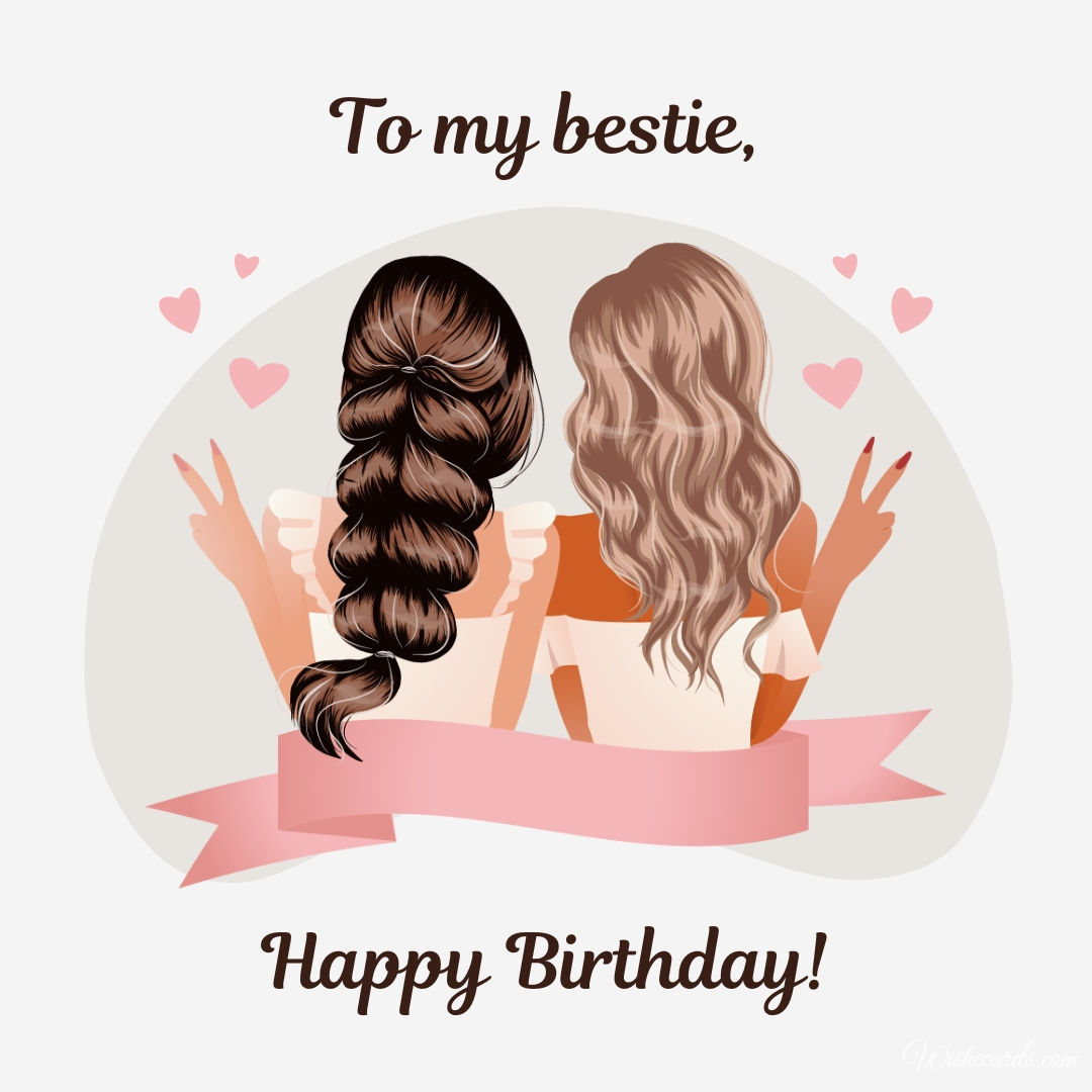 Birthday Card Design for Bestie