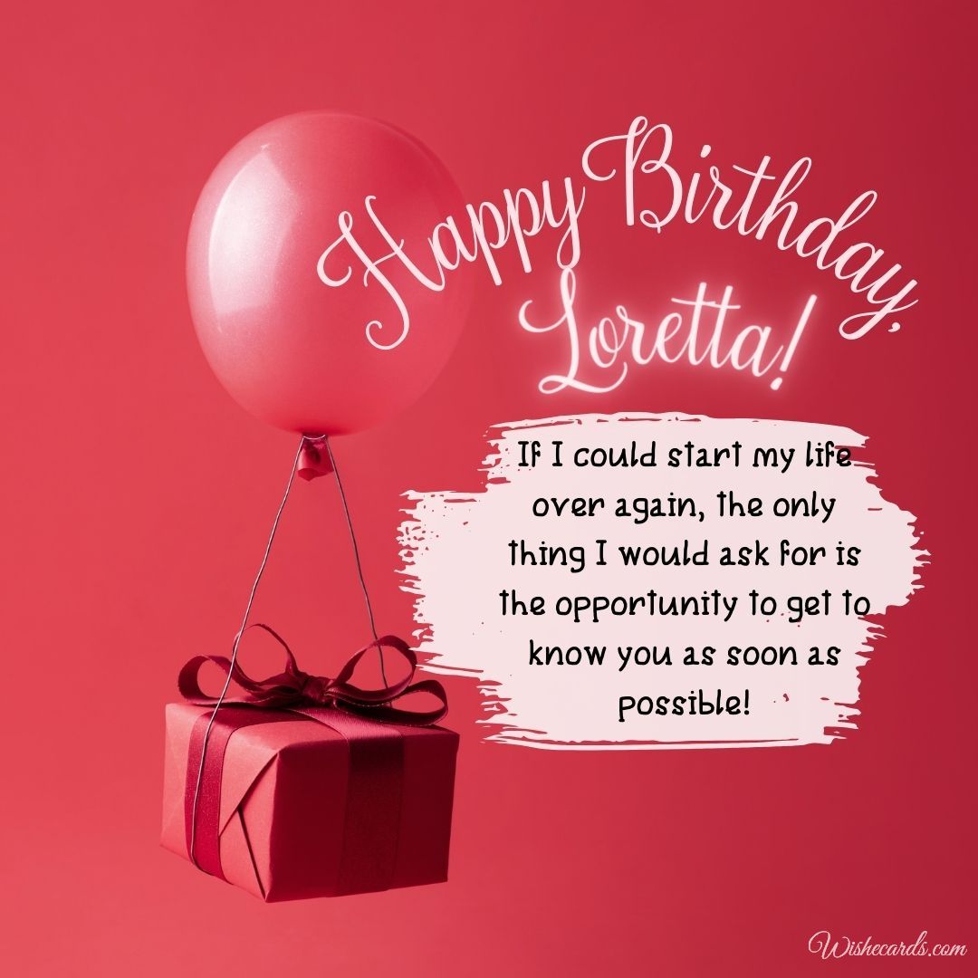Birthday Card for Loretta