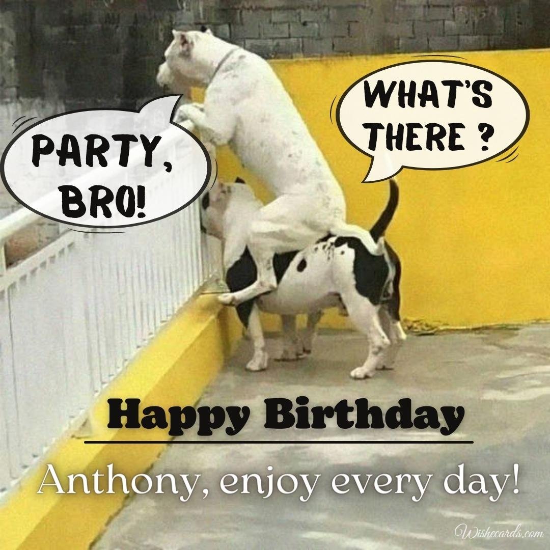 Birthday Ecard for Anthony