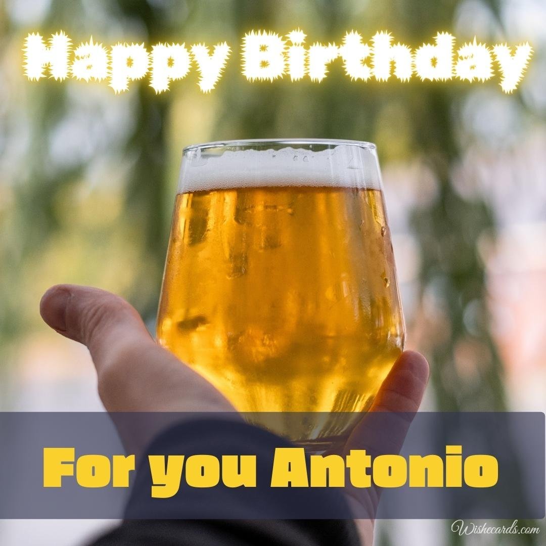 Birthday Ecard For Antonio