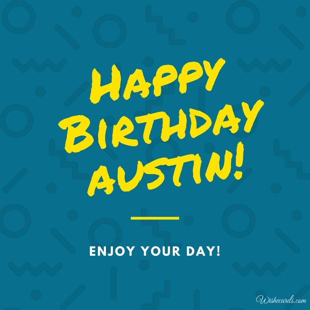 Birthday Ecard for Austin