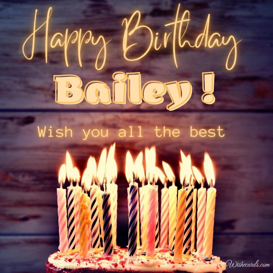 Birthday Ecard for Bailey