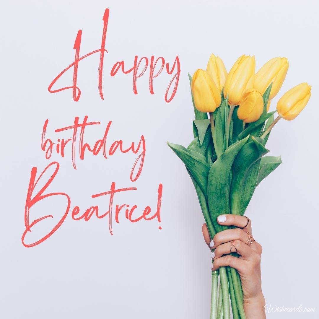 Birthday Ecard For Beatrice