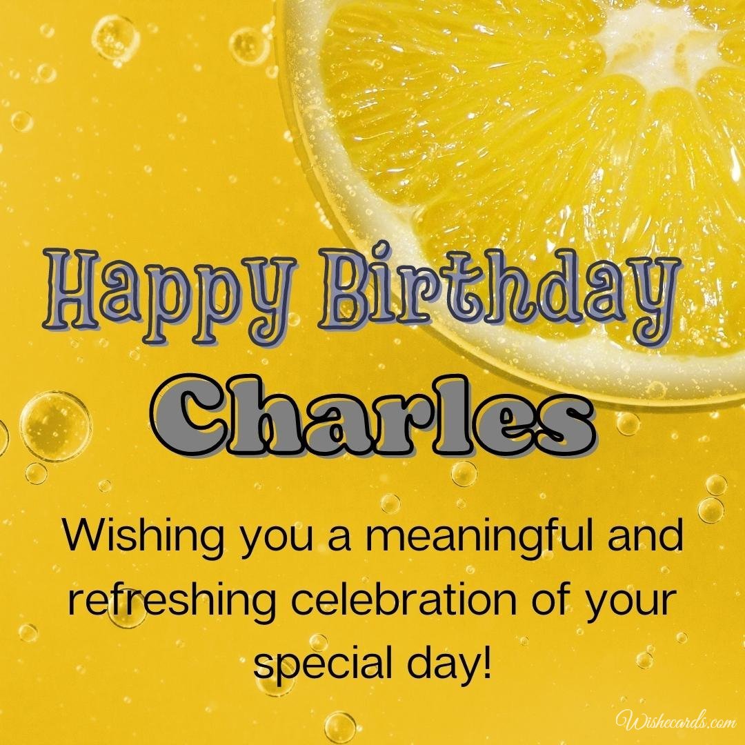 Birthday Ecard For Charles