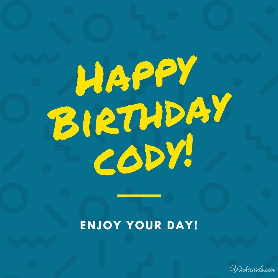Birthday Ecard For Cody