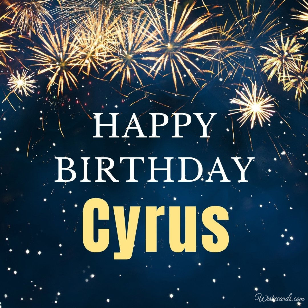 Birthday Ecard for Cyrus