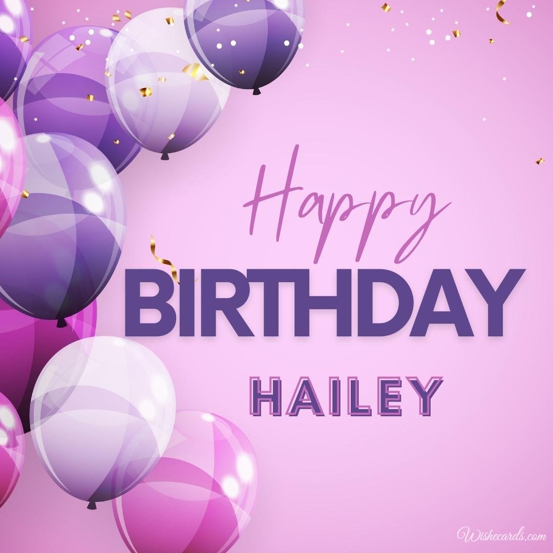 Birthday Ecard For Hailey