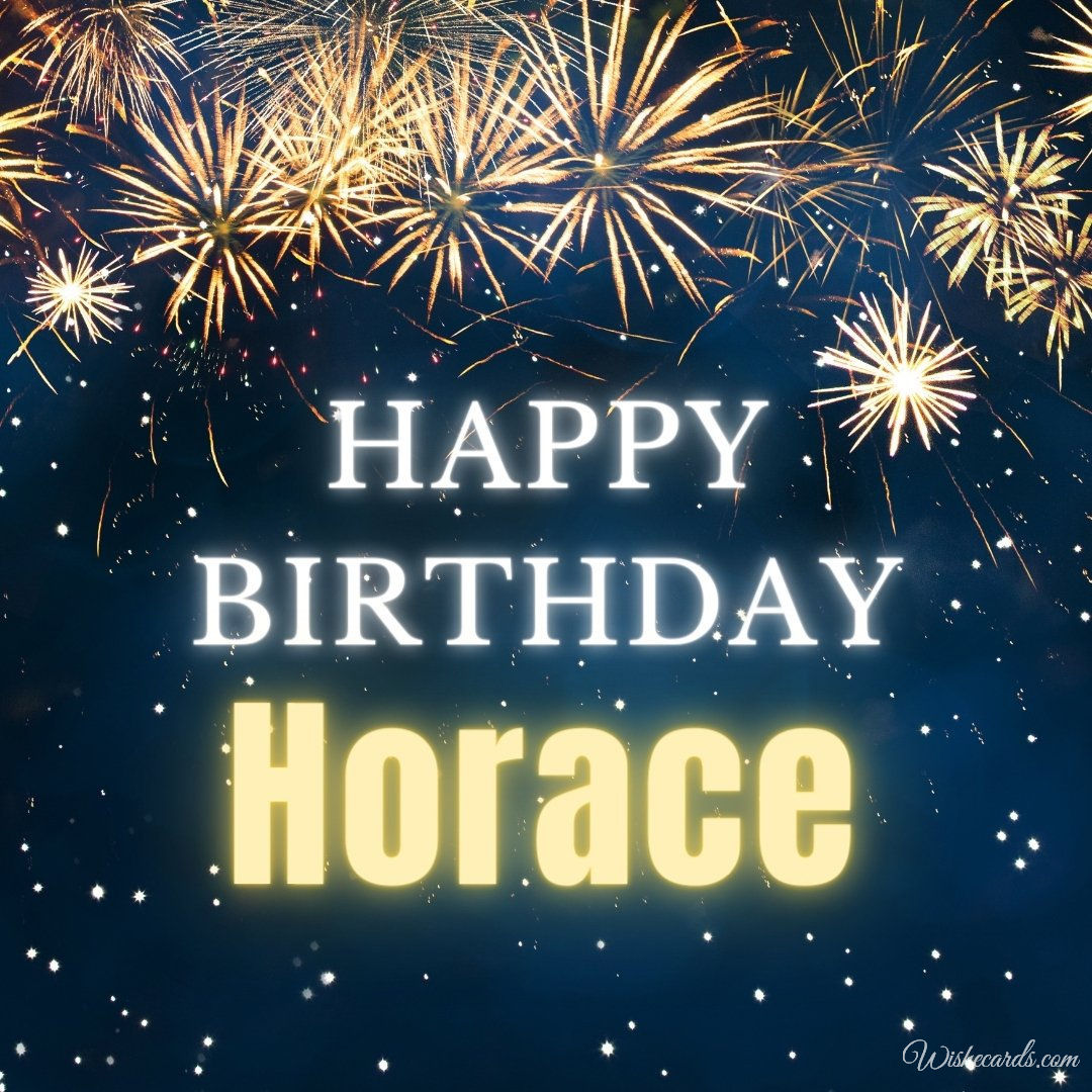 Birthday Ecard For Horace