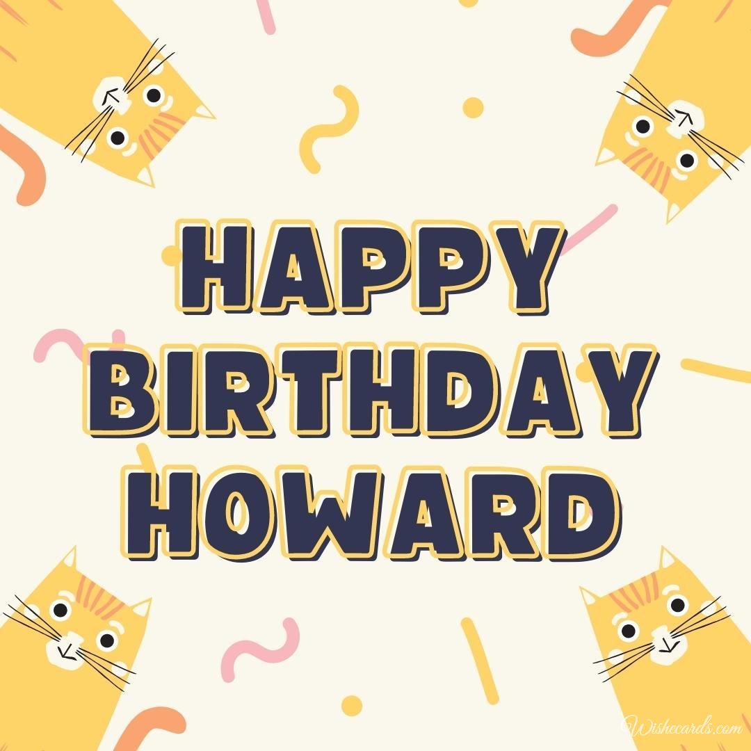 Birthday Ecard For Howard