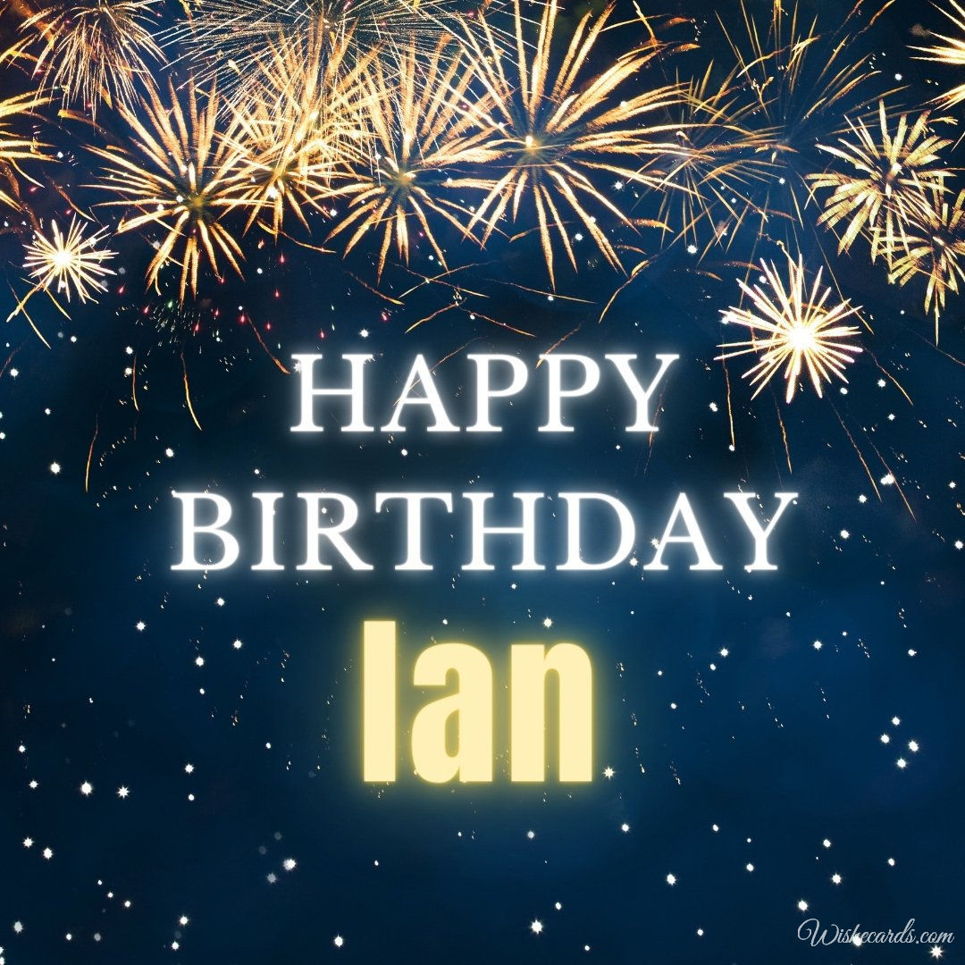 Birthday Ecard For Ian