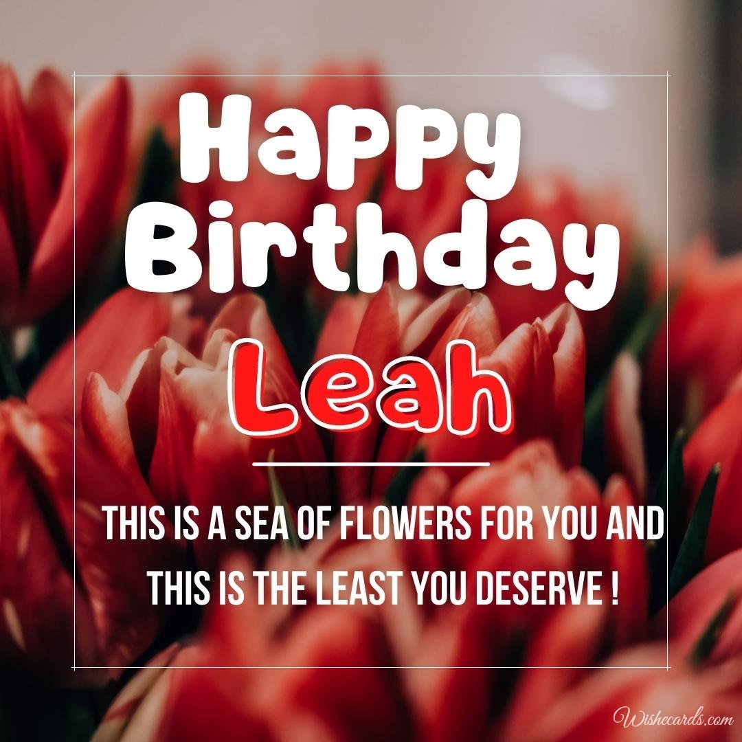 Birthday Ecard For Leah