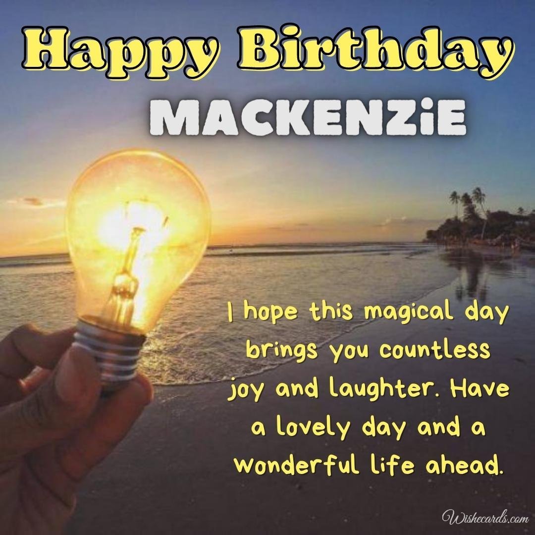 Birthday Ecard For Mackenzie