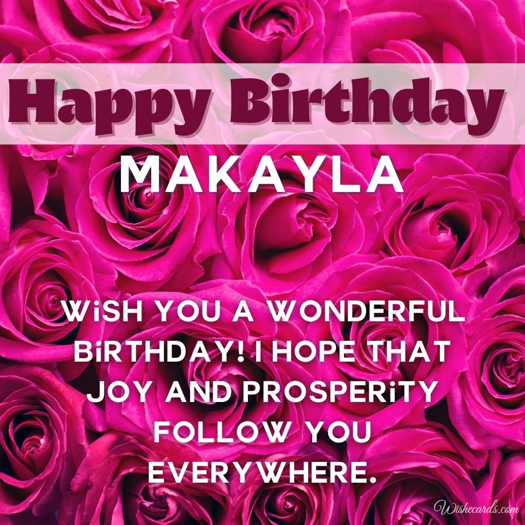 Birthday Ecard For Makayla