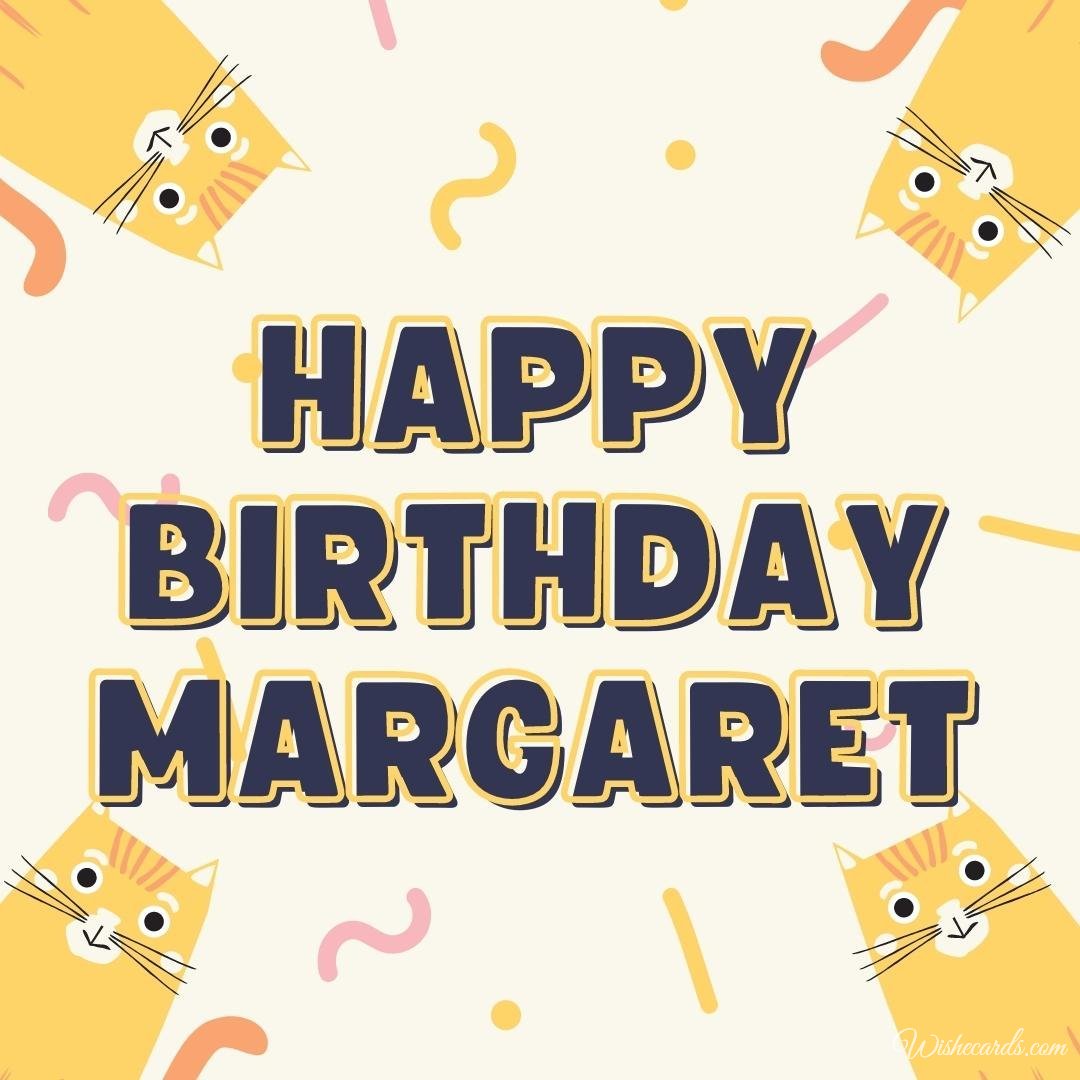 Birthday Ecard For Margaret