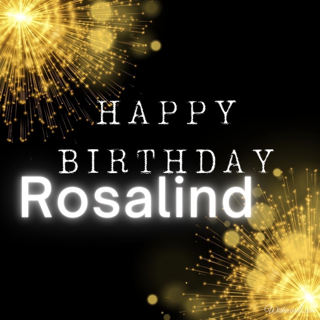 Birthday Ecard For Rosalind