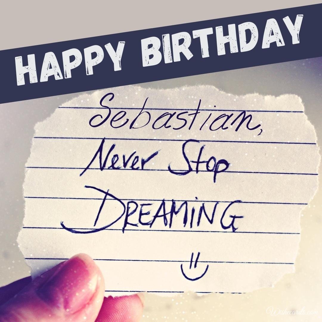 Birthday Ecard For Sebastian