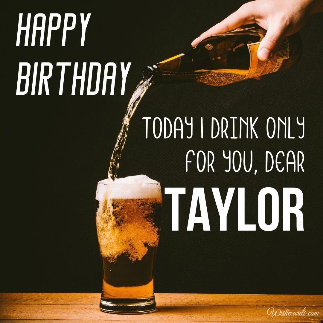 Birthday Ecard For Taylor
