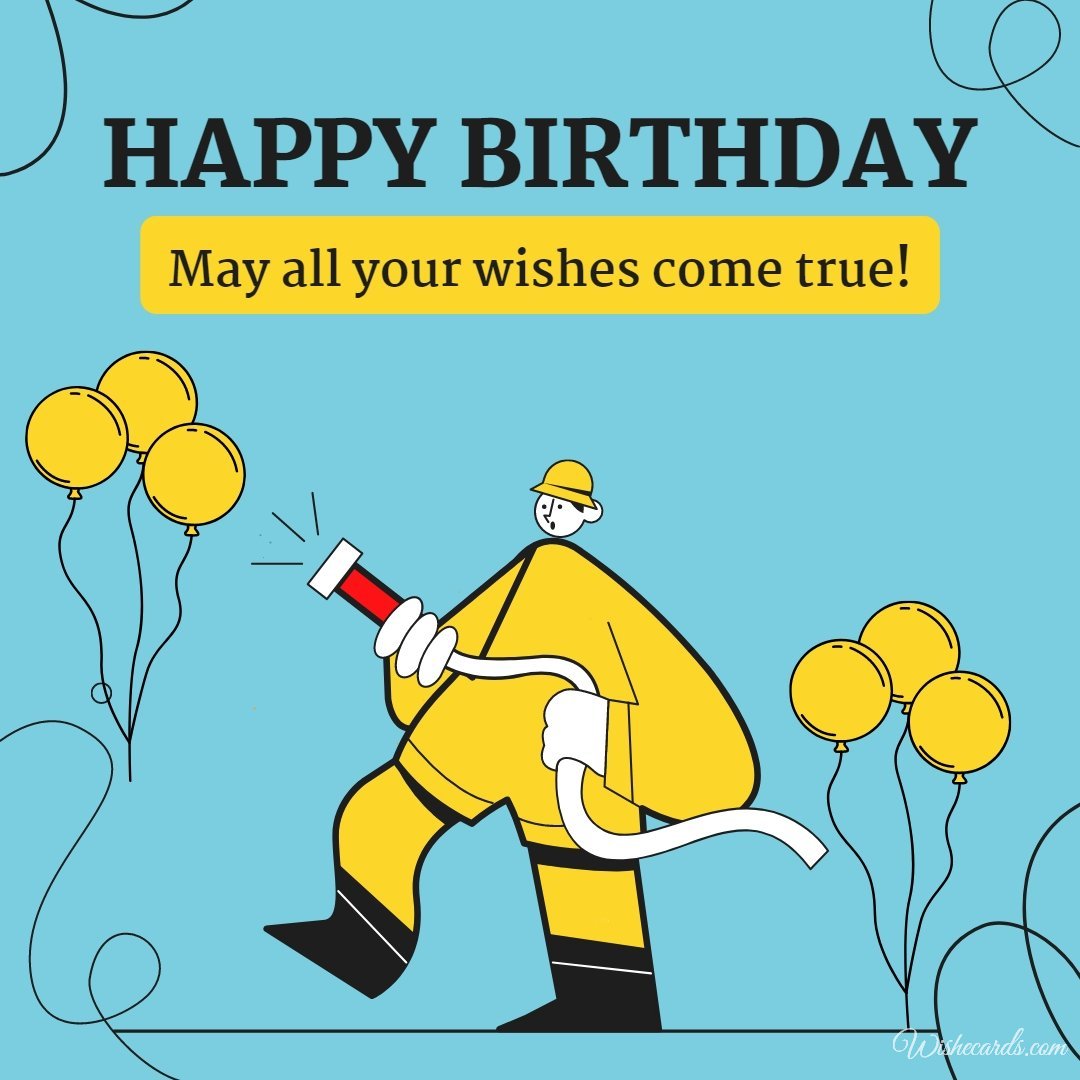 Original Happy Birthday Cards For Firefighter With Wishes