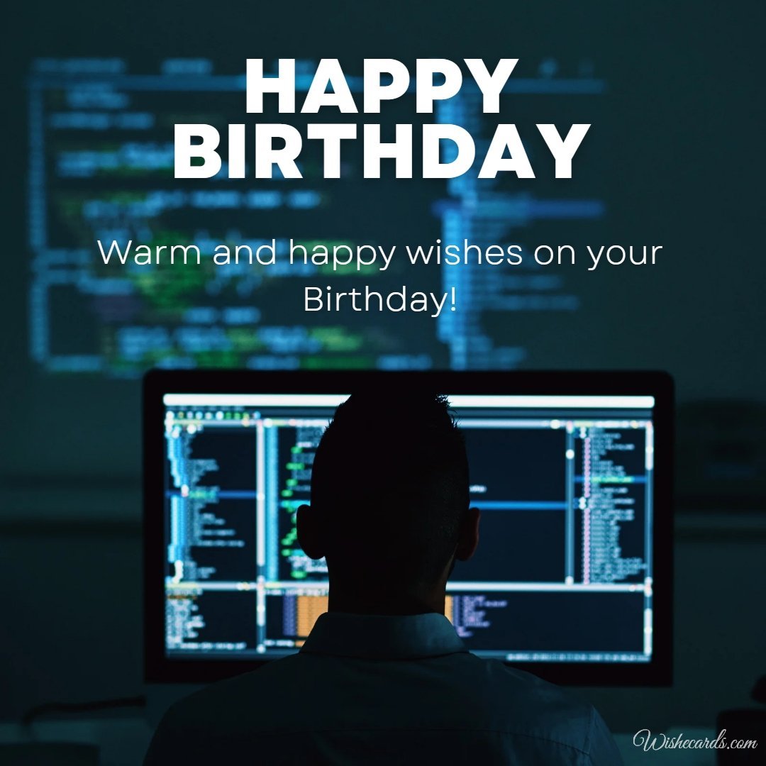 Top 10 Beautiful Birthday Cards For Programmer With Text