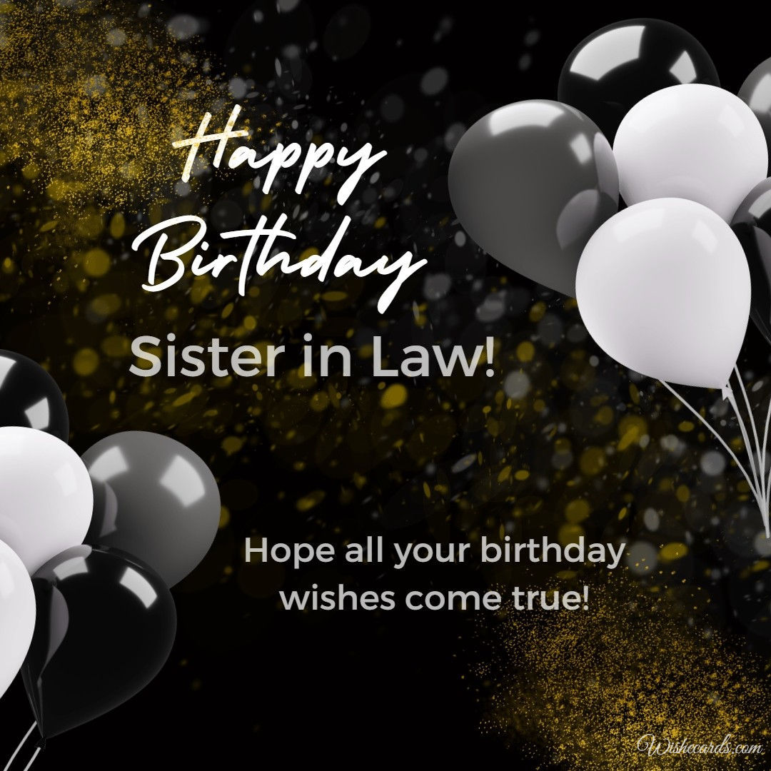 Birthday Greeting Card for Sister in Law