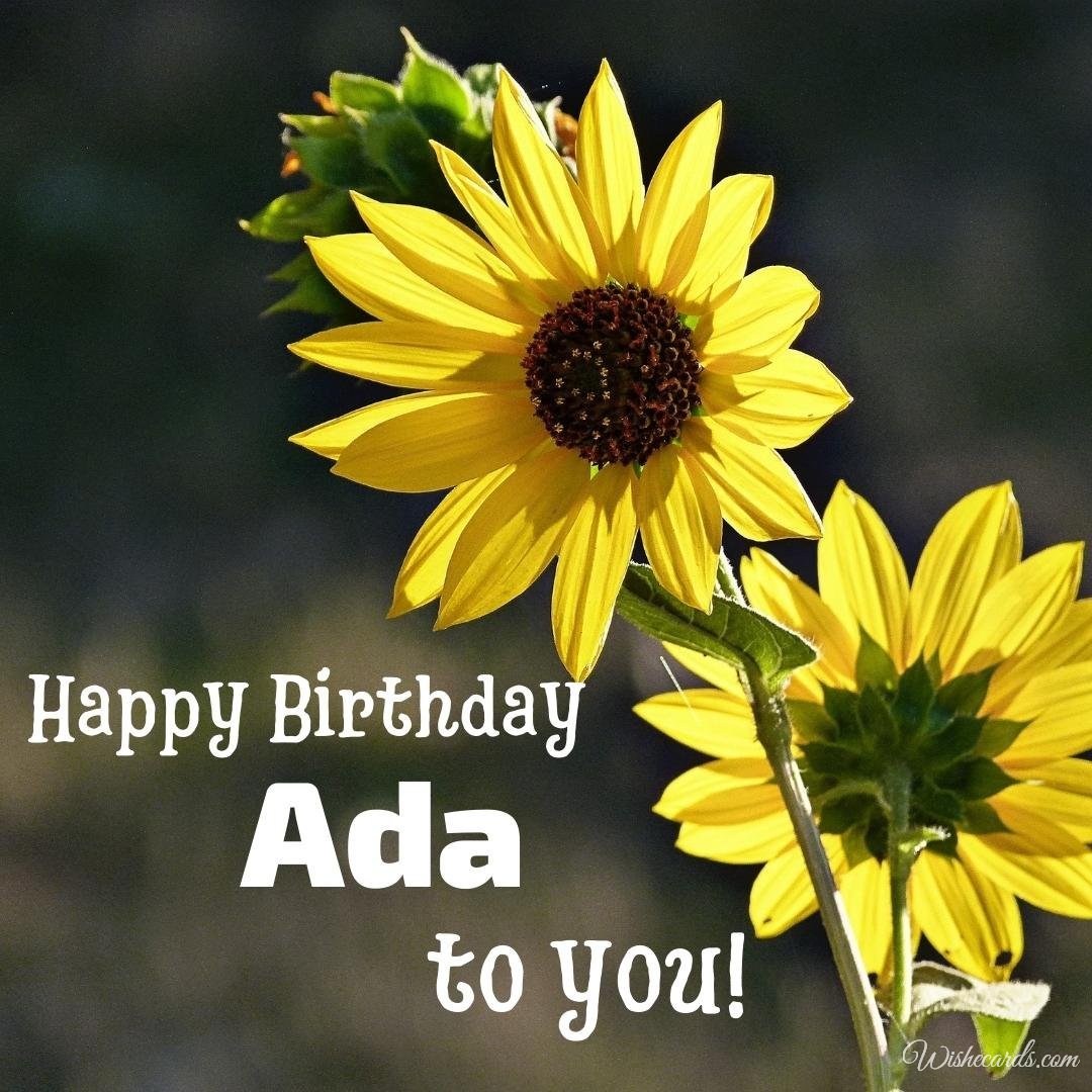 Birthday Greeting Ecard for Ada