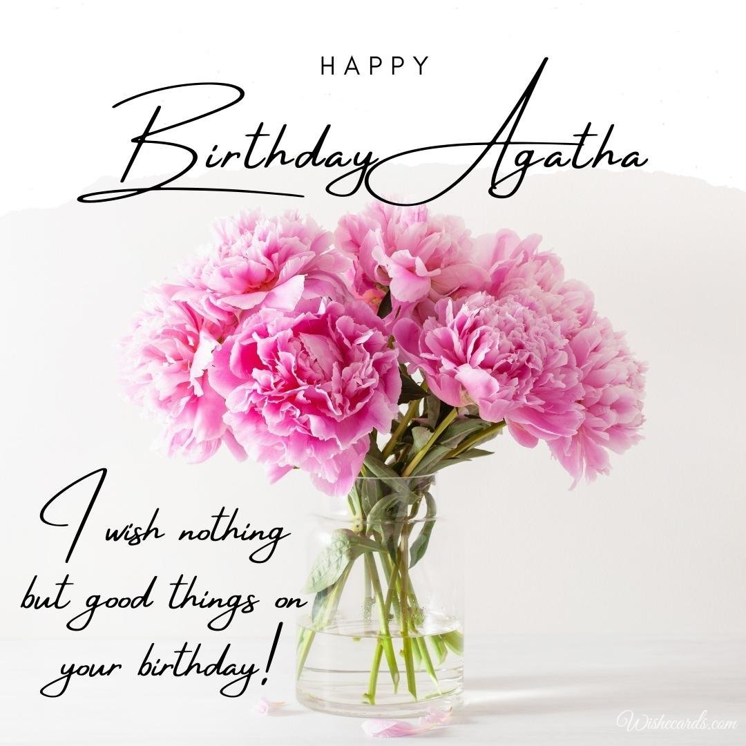 Birthday Greeting Ecard for Agatha