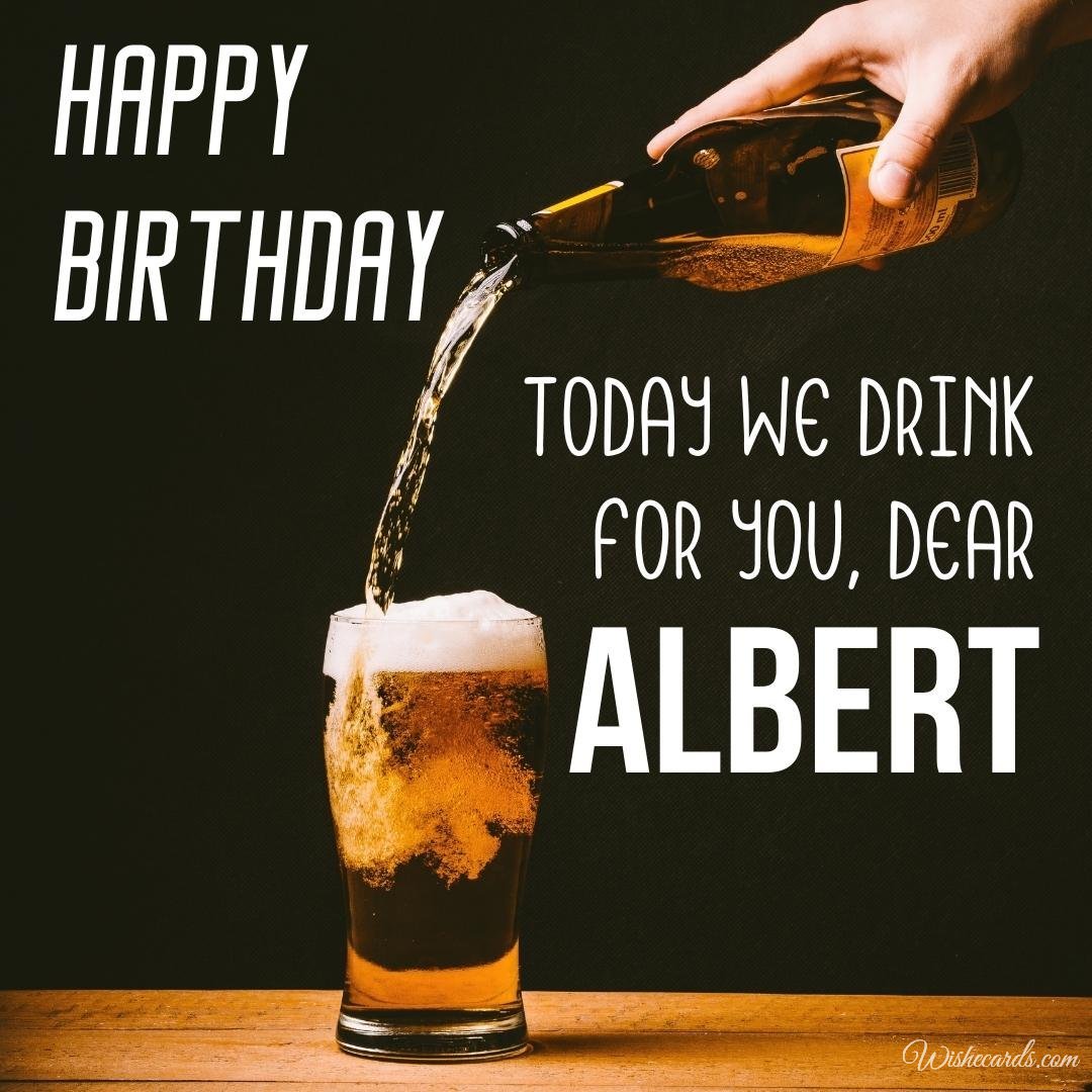 Birthday Greeting Ecard for Albert