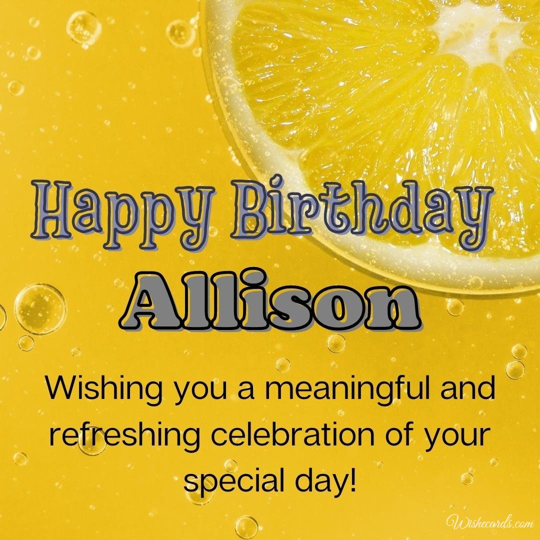 Birthday Greeting Ecard for Allison